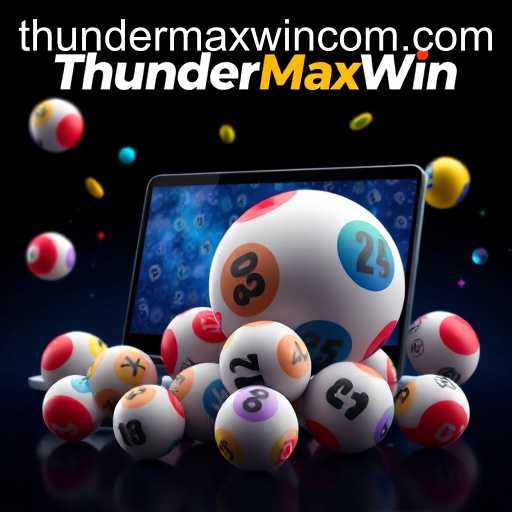 The Dynamic World of Online Lottery with ThunderMaxWin